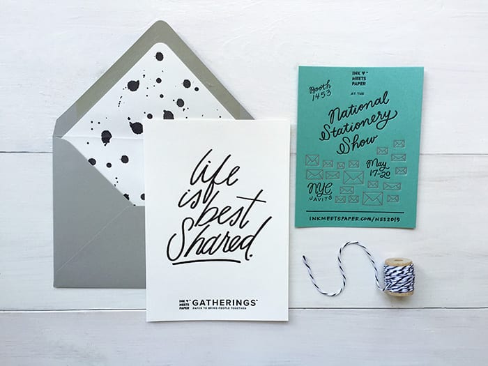 Life is best shared letterpress-printed invitation to the 2015 National Stationery Show