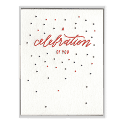 A Celebration of You Letterpress Greeting Card