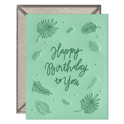 Birthday Ferns Letterpress Greeting Card with Envelope