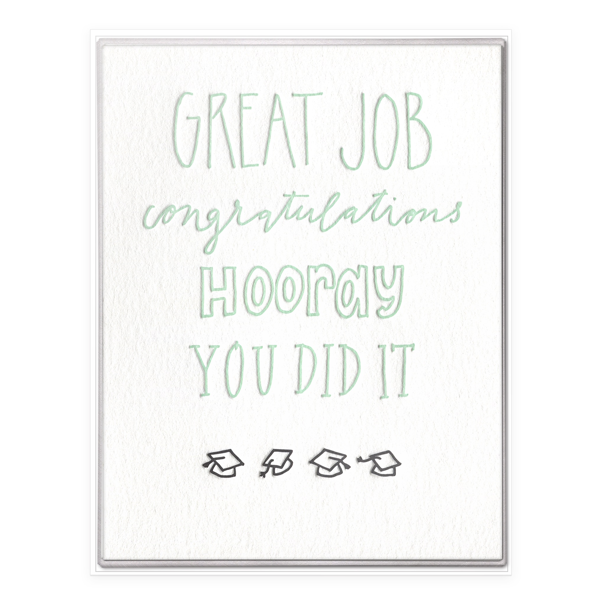 Boxed set graduation card reading "Great Job Congratulations Hooray You Did It" with small mortarboard illustrations in mint green.