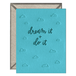 Dream It + Do It Letterpress Greeting Card with Envelope