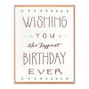 Happiest Birthday Ever Letterpress Greeting Card
