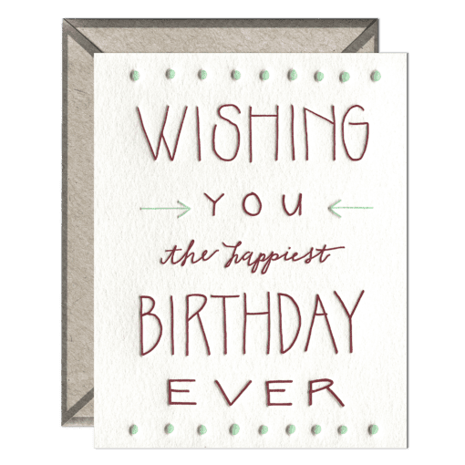 Happiest Birthday Ever Letterpress Greeting Card with Envelope