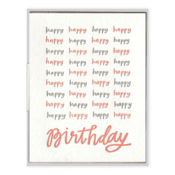Happy Happy Birthday Letterpress Greeting Card