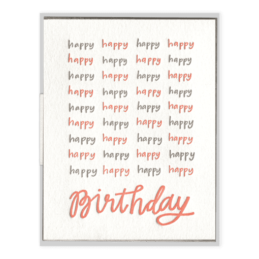 Happy Happy Birthday Letterpress Greeting Card
