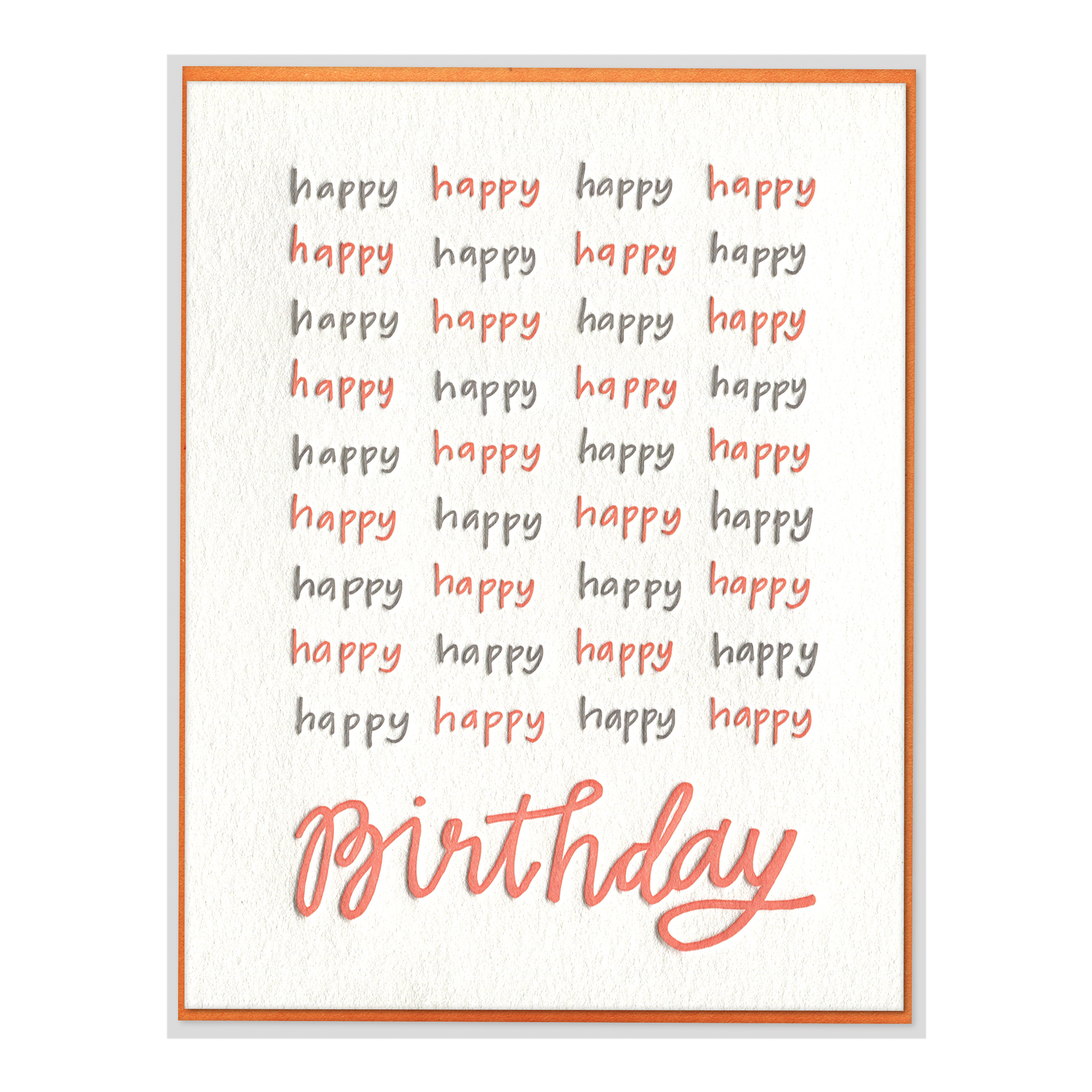 Happy Happy Birthday Letterpress Greeting Card