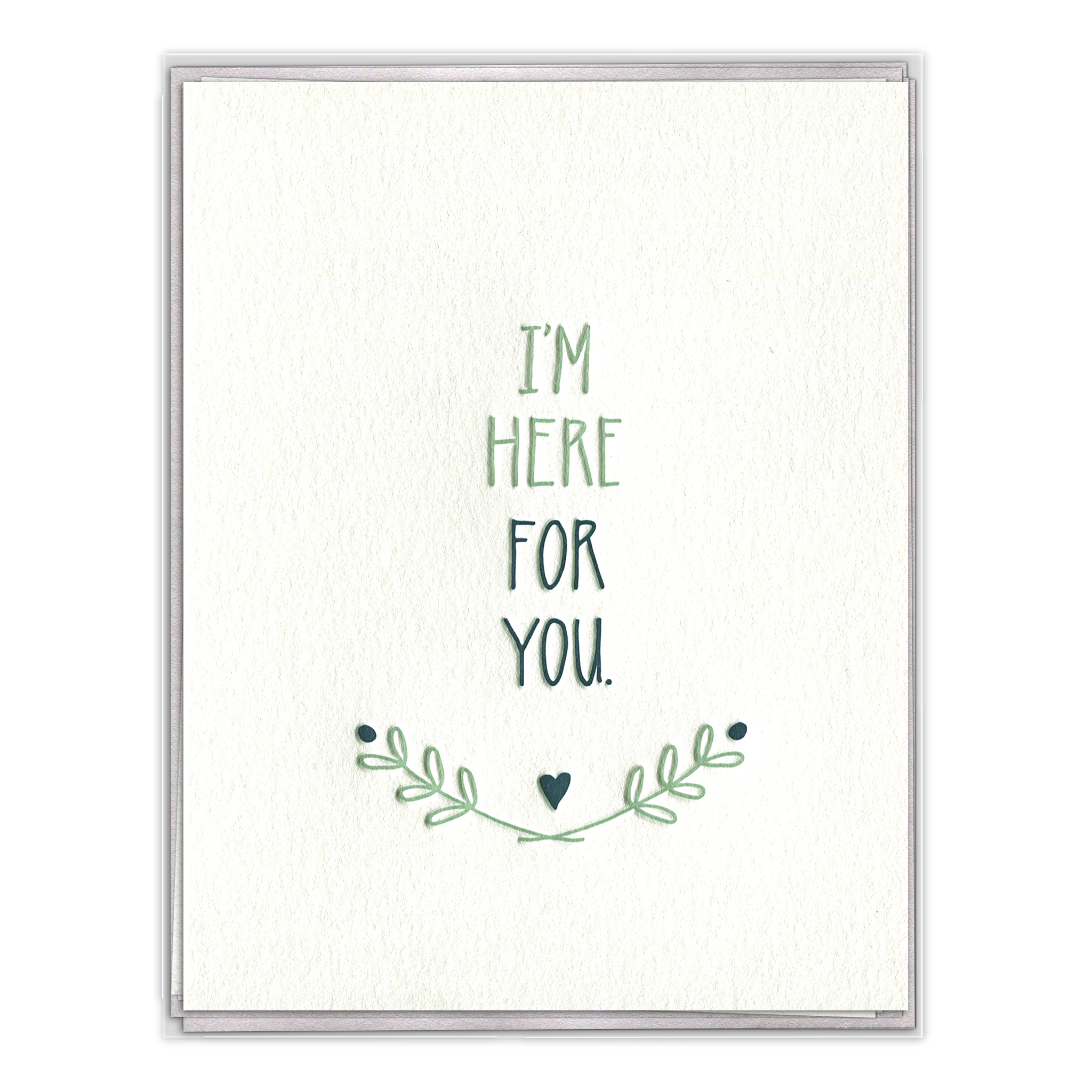 Boxed set of six letterpress sympathy cards reading "I'm Here For You" with leafy garland and heart on textured paper.