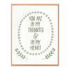 In Thoughts & Heart Letterpress Greeting Card