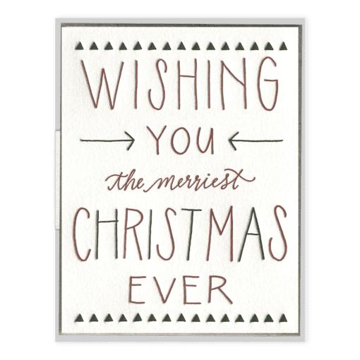 Merriest Christmas Ever Letterpress Greeting Card