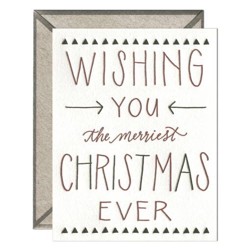 Merriest Christmas Ever Letterpress Greeting Card with Envelope