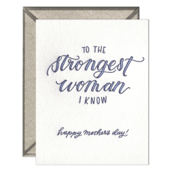 Strongest Woman I Know Letterpress Greeting Card with Envelope