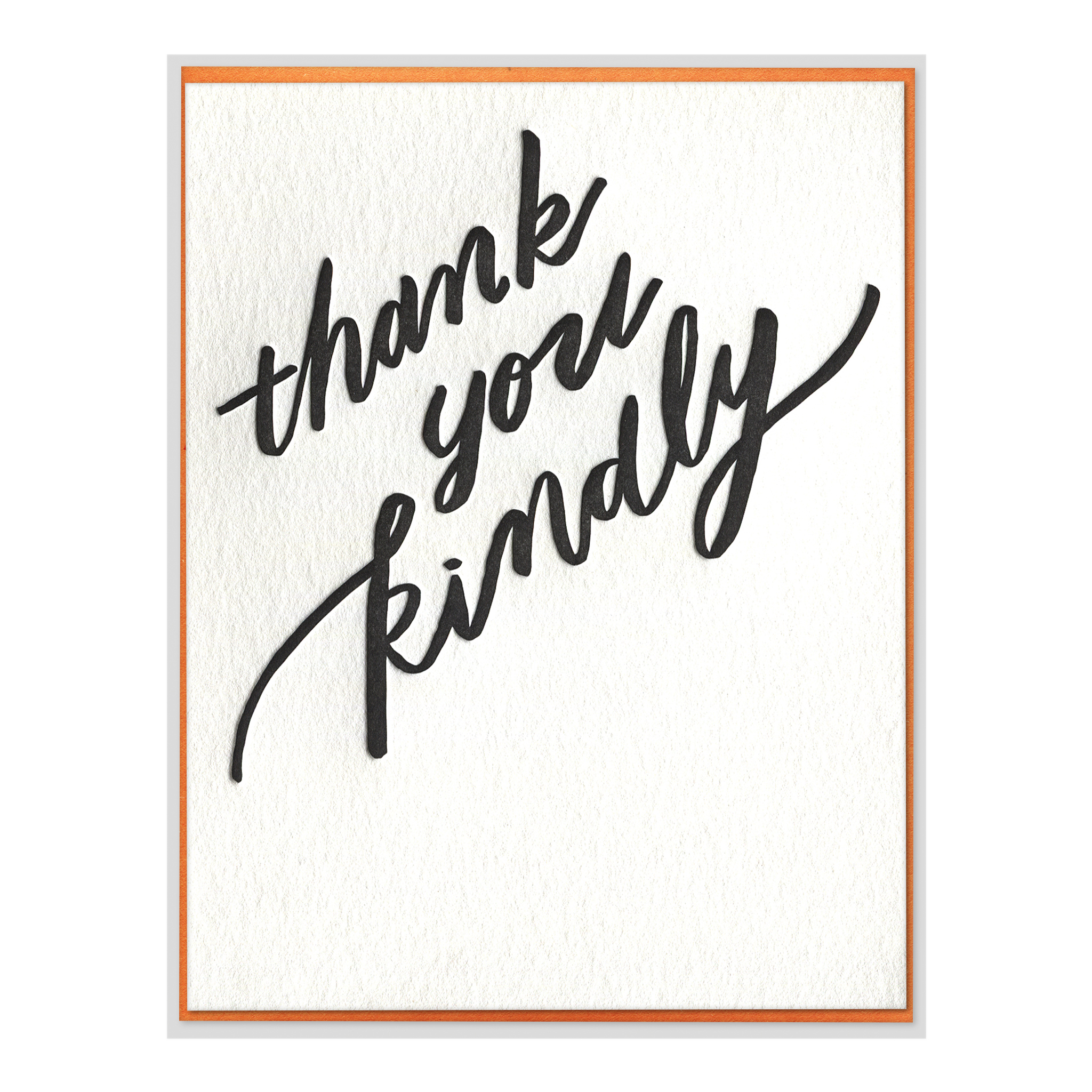 Thank You Kindly Letterpress Greeting Card