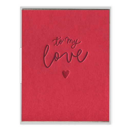To My Love Letterpress Greeting Card