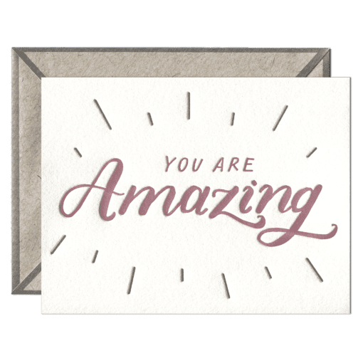 You Are Amazing Letterpress Greeting Card with Envelope