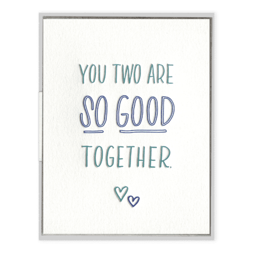 So Good Together Letterpress Greeting Card