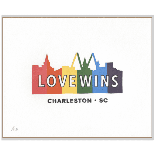 rainbow silhouette of charleston, sc skyline with words Love Wins & Charleston, SC