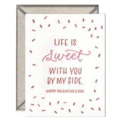 Life is Sweet Valentine Letterpress Greeting Card with Envelope