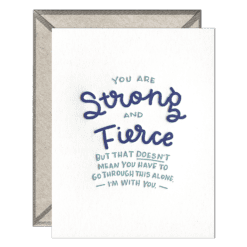 Strong and Fierce Letterpress Greeting Card with Envelope