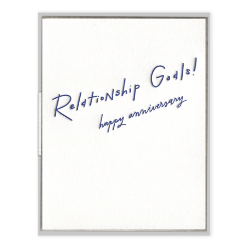 Relationship Goals Letterpress Greeting Card