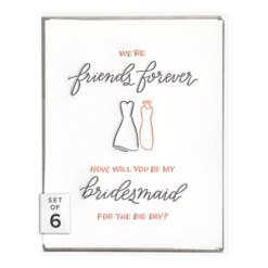 Friends Forever Bridesmaid Letterpress Greeting Card Boxed Set of Six