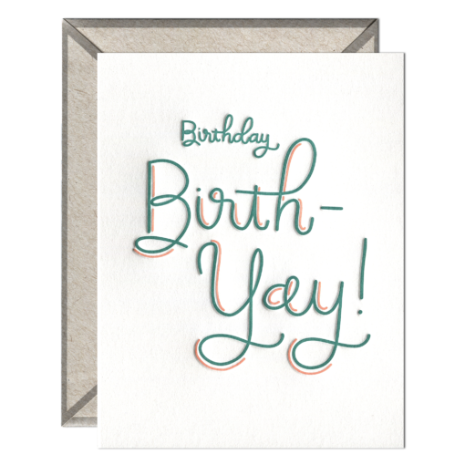 Birthday Birth-Yay Letterpress Greeting Card with Envelope