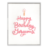 Happy Birthday Gorgeous Letterpress Greeting Card