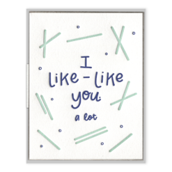 I Like Like You Letterpress Greeting Card