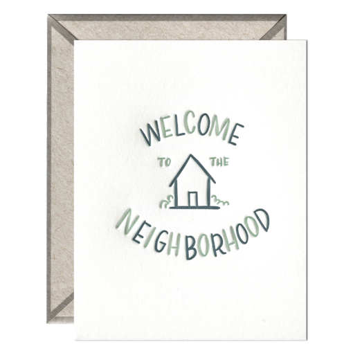 Welcome to the Neighborhood Letterpress Greeting Card with Envelope