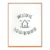 Welcome to the Neighborhood Letterpress Greeting Card