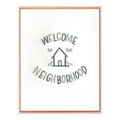 Welcome to the Neighborhood Letterpress Greeting Card