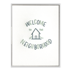 Welcome to the Neighborhood Letterpress Greeting Card