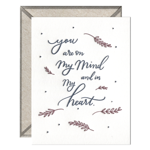 On Mind and in Heart Letterpress Greeting Card with Envelope