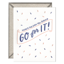 Go For It Letterpress Greeting Card with Envelope