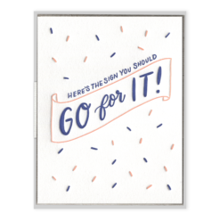 Go For It Letterpress Greeting Card