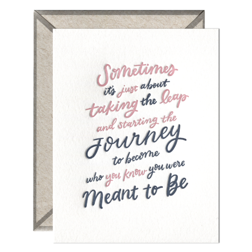 Who You Were Meant to Be Letterpress Greeting Card with Envelope