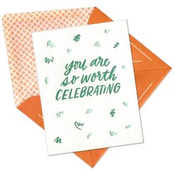 So Worth Celebrating Letterpress Greeting Card with Envelope
