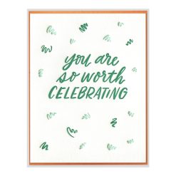 So Worth Celebrating Letterpress Greeting Card