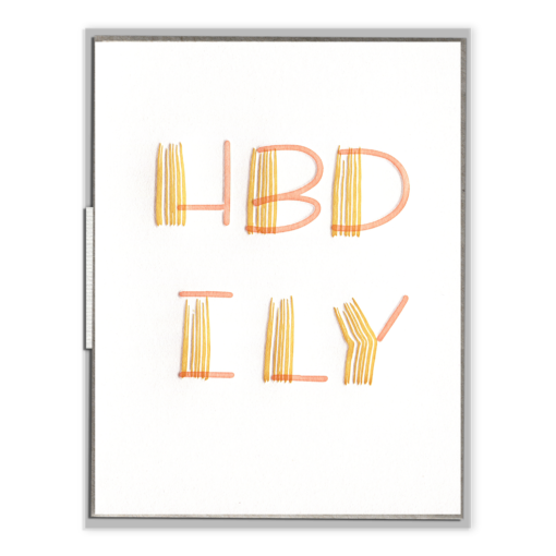 HBD ILY Letterpress Greeting Card