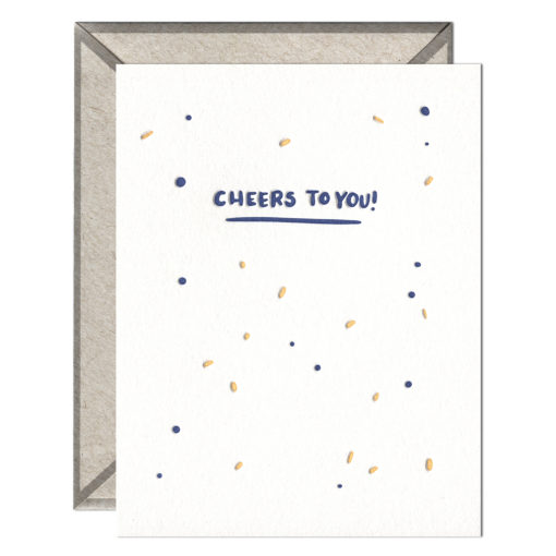 Cheers to You Letterpress Greeting Card with Envelope