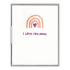 I Love You, Mom Letterpress Greeting Card