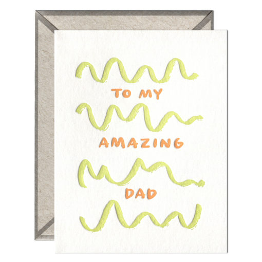 To My Amazing Dad Letterpress Greeting Card with Envelope