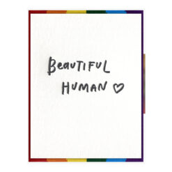 Beautiful Human Letterpress Pride Greeting Card Packaged Front View