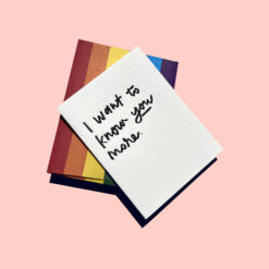 Know You More Letterpress Pride Greeting Card with Rainbow Envelope