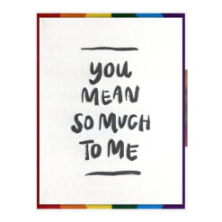 So Much to Me Letterpress Pride Greeting Card Packaged Front View