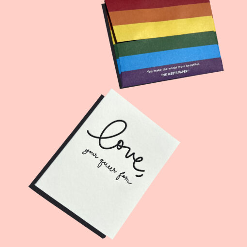 Love, Your Queer Fam Letterpress Pride Greeting Card with Rainbow Envelope