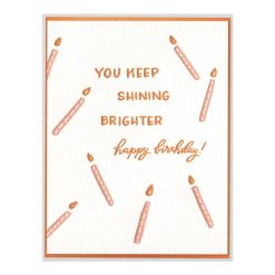 Shining Brighter Birthday Letterpress Greeting Card