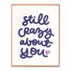 Still Crazy About You Letterpress Greeting Card